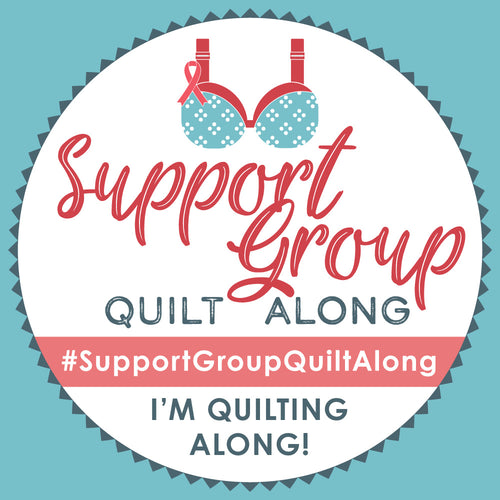 Support Group Quilt Along Announcement & Giveaway